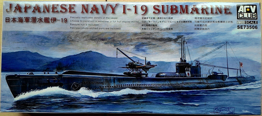 AFV CLUB 1/350 WWII Japanese NAVY Submarine I-19 SE73506